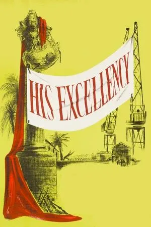 Постер к фильму His Excellency (1952)