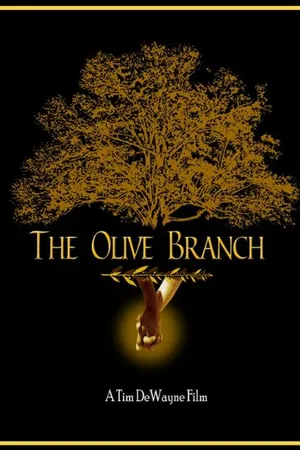 Постер к фильму The Olive Branch (-)