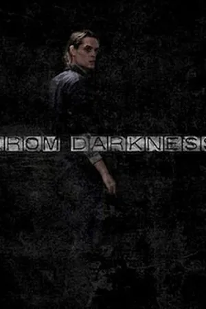 Постер к фильму From Darkness (2011)