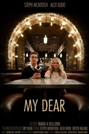 Постер к фильму My Dear (2011)