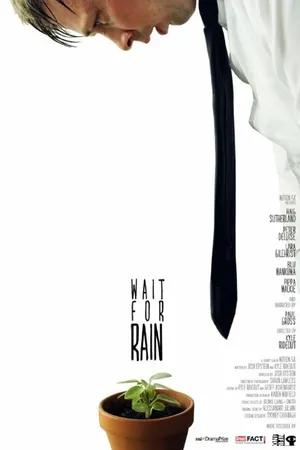 Постер к фильму Wait for Rain (2011)