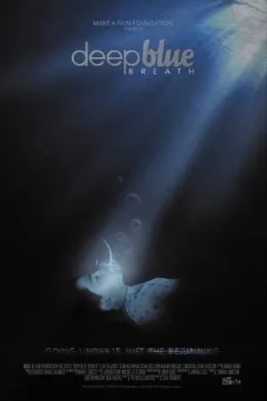 Постер к мультфильму Deep Blue Breath (2011)