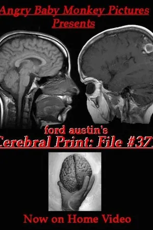 Постер к фильму Cerebral Print: File #371 (2003)