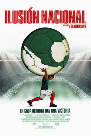 Постер к фильму Ilusión Nacional (2014)