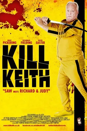 Постер к фильму Kill Keith (2011)
