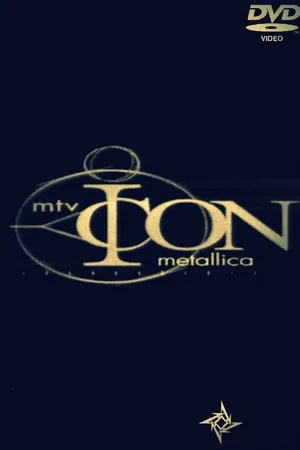 Постер к фильму MTV Icon: Metallica (2003)