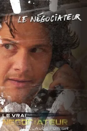 Постер к сериалу Le négociateur (2005)