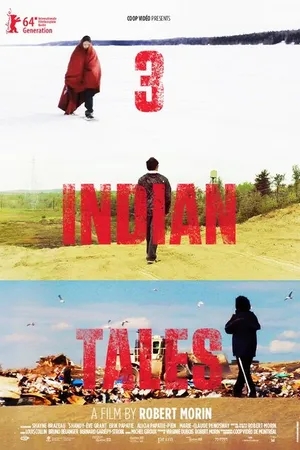 Постер к фильму 3 histoires d'Indiens (2014)