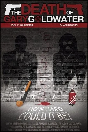 Постер к фильму The Death of Gary Goldwater (2014)