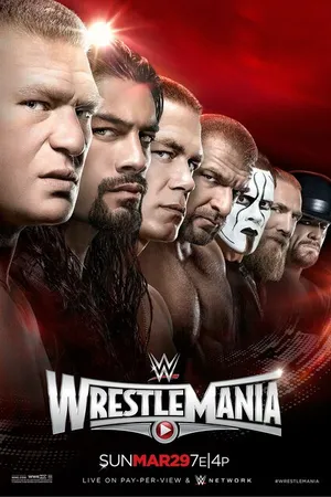 Постер к фильму WWE РестлМания 31 (2015)