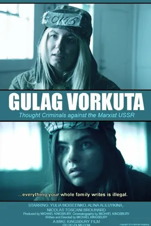 Постер к фильму Gulag Vorkuta (2014)