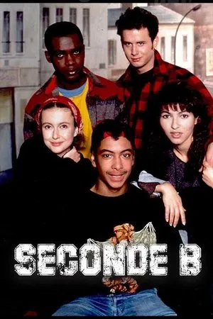 Постер к сериалу Seconde B (1993 - 1995)