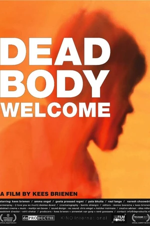 Постер к фильму Dead Body Welcome (2013)