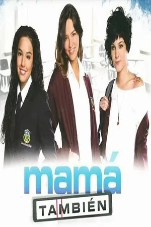 Постер к сериалу Мама также (2012 - 2013)
