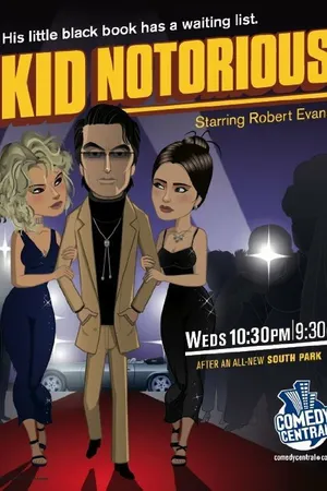 Постер к мультсериалу Kid Notorious (2003)