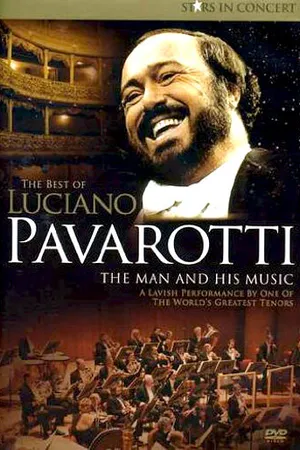 Постер к фильму Паваротти: Человек и его музыка (2004)