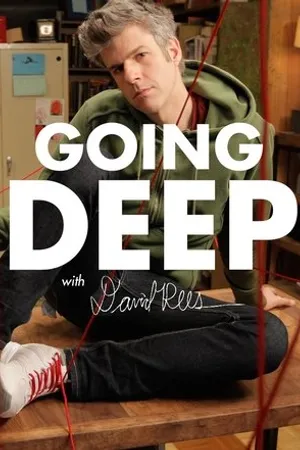Постер к сериалу Going Deep with David Rees (2014)