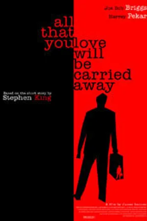 Постер к фильму Все что любишь, ветром унесет (2004)