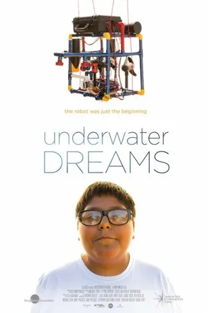 Постер к фильму Underwater Dreams (2014)