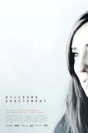 Постер к фильму Ailleurs exactement (2014)