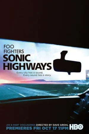 Постер к сериалу Sonic Highways (2014)