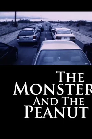 Постер к фильму The Monster and the Peanut (2004)