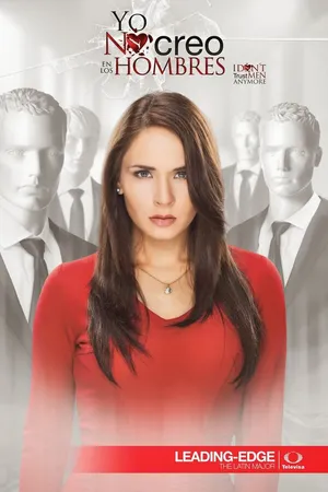Постер к сериалу Я не верю в мужчин (2014 - 2015)