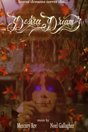 Постер к фильму Desiree Dream (-)