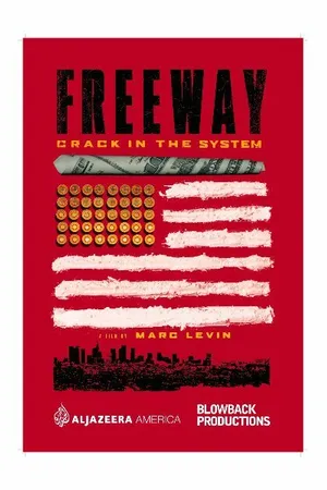 Постер к фильму Freeway: Crack in the System (2015)