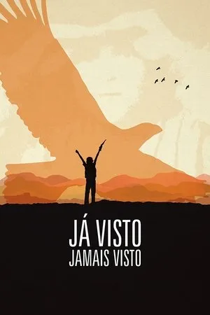 Постер к фильму Já Visto Jamais Visto (2013)