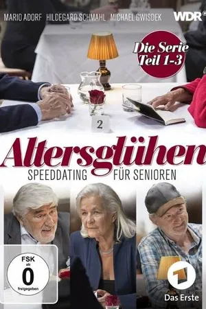 Постер к фильму Altersglühen - Speed Dating für Senioren (2014)