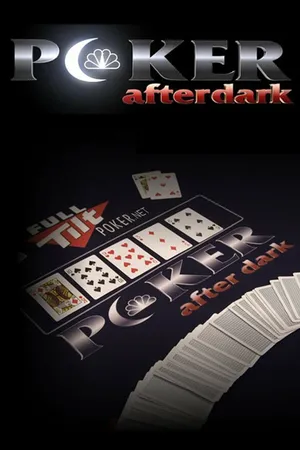Постер к сериалу Poker After Dark (2007)