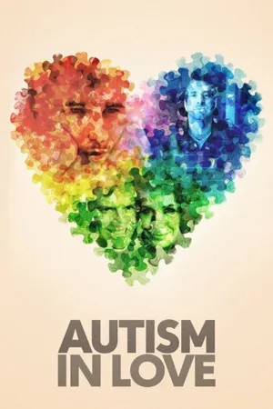 Постер к фильму Autism in Love (2015)