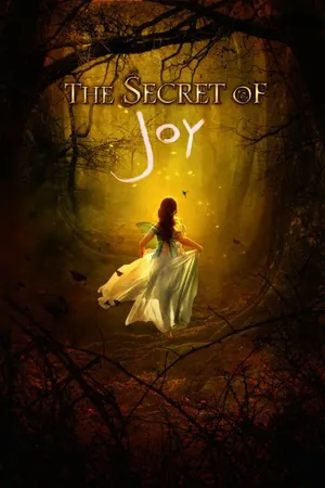 Постер к фильму The Secret of Joy (2015)