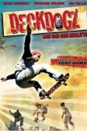 Постер к фильму Deck Dogz (2005)