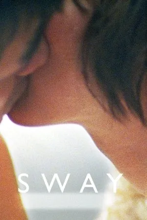 Постер к фильму Sway (2014)