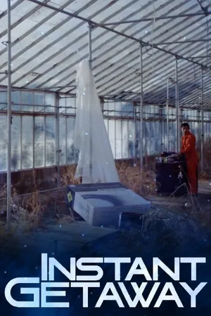 Постер к фильму Instant Getaway (2014)