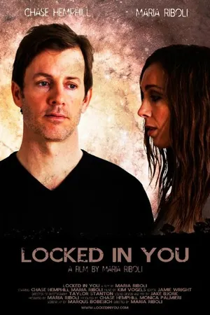 Постер к фильму Locked in You (2015)