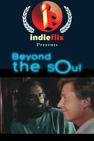 Постер к фильму Beyond the Soul (2002)
