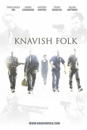 Постер к фильму Knavish Folk (2015)