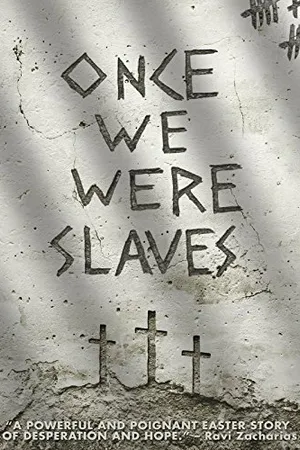 Постер к фильму Once We Were Slaves (2014)