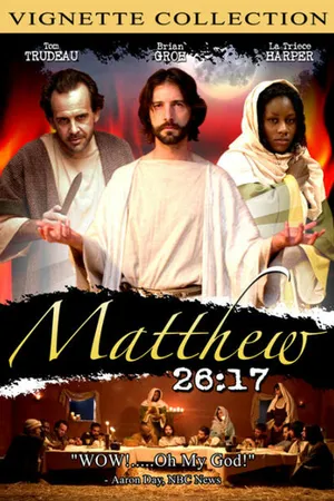 Постер к фильму Matthew 26:17 (2005)
