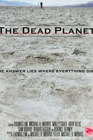 Постер к фильму The Dead Planet (2016)