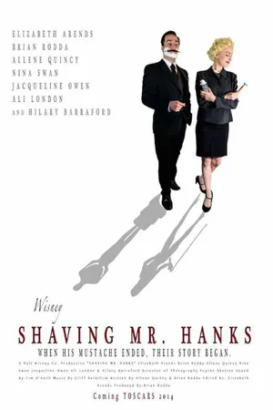 Постер к фильму Shaving Mr Hanks (2014)