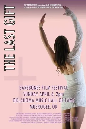 Постер к фильму The Last Gift (2014)