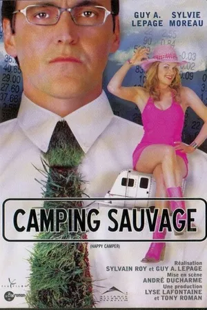 Постер к фильму Camping sauvage (2004)