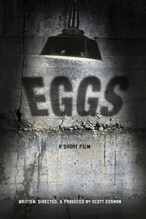 Постер к фильму Eggs (2014)