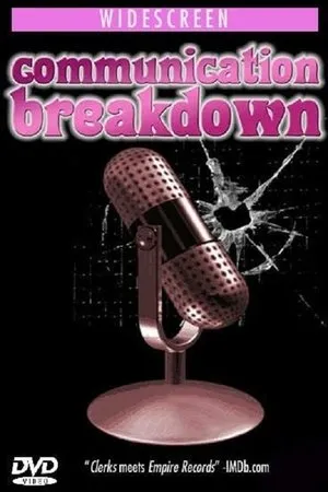 Постер к фильму Communication Breakdown (2004)