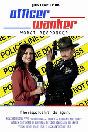 Постер к фильму Officer Wanker: Worst Responder (2014)
