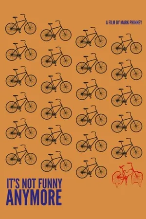 Постер к фильму It's Not Funny Anymore (-)